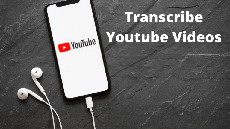 Transcribe Youtube Videos