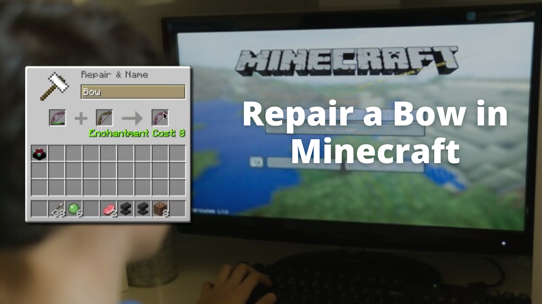 How To Repair a Bow In Minecraft Using an Anvil, Grindstone or